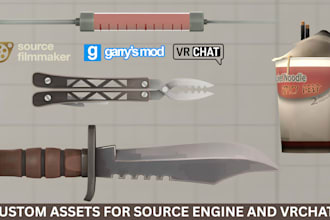 port, fix, rig, or create custom vrchat assets, sfm weapons, gmod assets, mmd