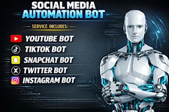 develop a custom automation chatbot for telegram,tiktok,ig,twitter and discord