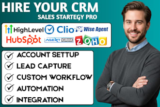 setup gohighlevel hubspot automation clio agent crm wise agent automate zoho