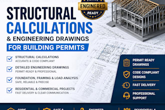 provide structural calculations and engineering drawings for permits