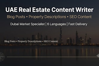 write real estate blog posts and property descriptions for uae market