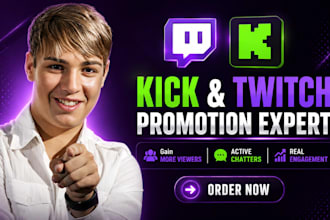 promote kick and twitch channels increase live viewers, chatters and engagement
