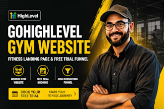 build gohighlevel gym website, fitness landing page, free trial booking funnel
