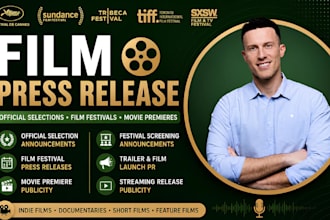 write indie film official selection movie premier press release pr distribution