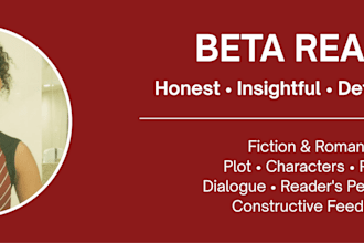 be your beta reader providing inline comments and a detailed reader report
