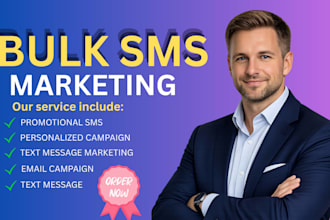 send bulk sms blast, mass text message marketing campaign worldwide