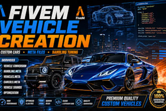 fivem developer for custom cars, meta files, vehicles handling, esx and qbcore