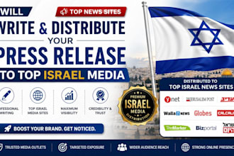 write and distribute your press release to top israel media