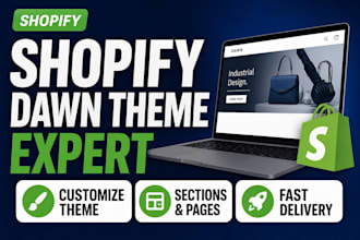 customize shopify dawn theme, sections and pages for shopify 2 0 store