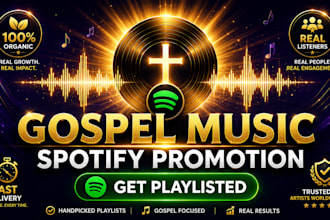 promote your gospel music on spotify playlist for more stream and real listeners