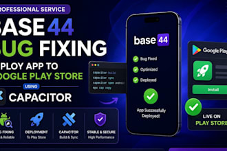 base 44 bug fixing deploy app to goggle store play store capacitor