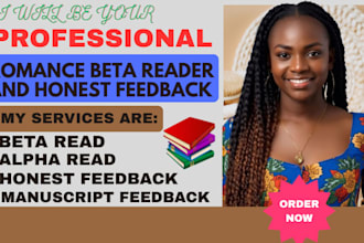 be your professional romance beta reader and provide honest reader feedback