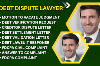 handle debt validation, creditor disputes, fdcpa claims, and debt lawsuits
