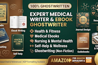 be your medical writer for health and fitness medical ebook ghostwriting
