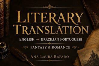 translate english books, fiction, and literary content into brazilian portuguese