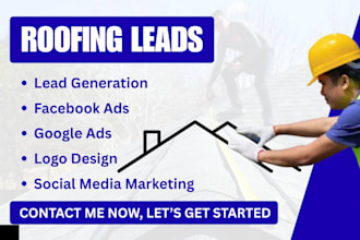 roofing lead, roofing facebook ads, roofing google ads, roofing video ads