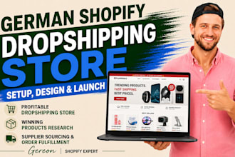 shopify dropshipping store, german shopify store setup, redesign shopify website