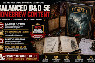 write balanced dnd 5e homebrew content campaigns dungeons and dragons