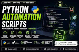 create python scripts to automate tasks and save time