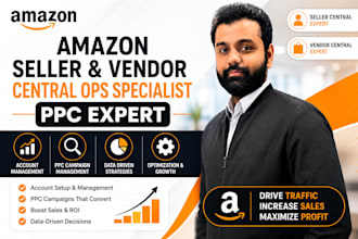 be your amazon seller and vendor central operations manager