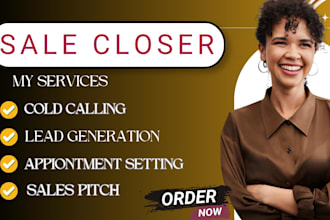 sales closer cold calling highticket sales closer b2b sales closer