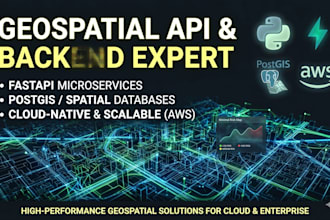 build high performance geospatial apis and backends