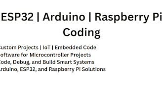 create software for esp32, arduino and raspberry pi