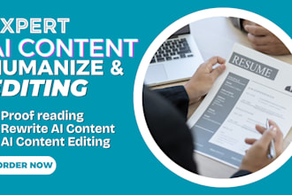 humanize ai content, SEO optimize, proofread and edit ai content for brand voice