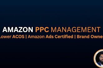 manage your amazon PPC campaigns and reduce acos as a brand owner