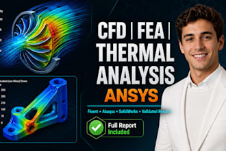 do cfd, fea and thermal analysis simulation in ansys fluent, abaqus, cibse tm59