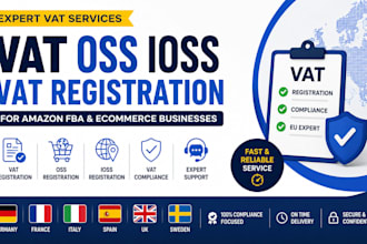 do vat oss,ioss, vat registration for germany, spain,france ,italy,uk,sweden vat