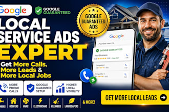 setup gls ads for plumbers, roofers and home service to get more call and leads