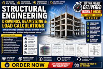 provide structural engineering drawings beam sizing and load calculations