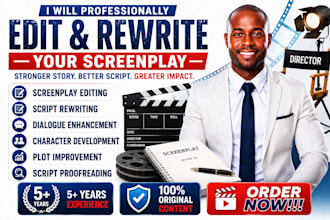 edit, rewrite, proofread and format film script movie, screenplay features
