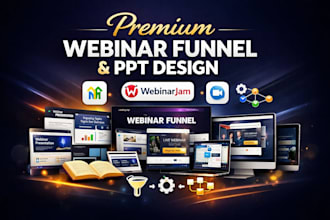 design ppt and webinar funel on gohighlevel, webinarjam webinar automations