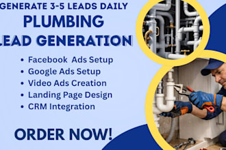 plumbing leads, plumbing facebook ads, plumbing google ads, plumbing video ads