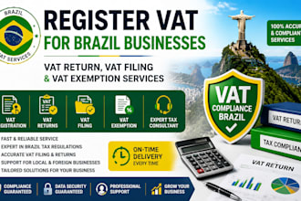 register vat for brazil businesses, vat return, vat filing and vat exemption