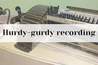 record a hurdy gurdy for your song