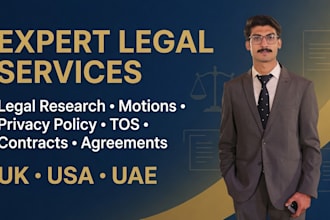 provide legal research, legal motion, tos, legal document UK USA uae
