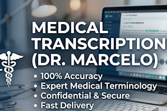 be your medical doctor for professional medical transcription