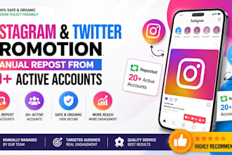 promote your instagram and twitter by reposting on 20 active accounts