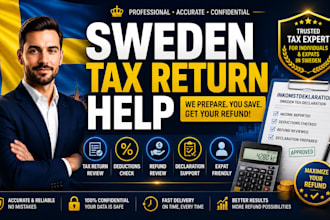 prepare your sweden tax return, deductions, refund review and declaration