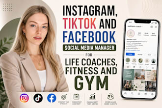 manage instagram, tiktok and facebook social media for gym, fitness and coaches