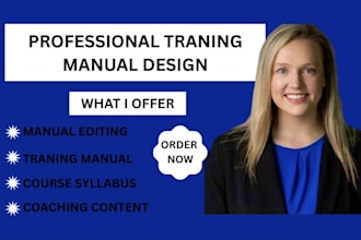 design employee training manuals, curriculum, workbooks and training materials