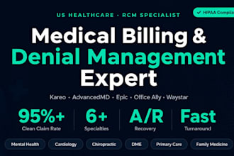provide medical billing denial management and ar recovery as rcm expert