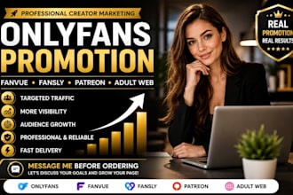 do onlyfans promotion fanvue fansly patreon page marketing
