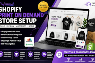 build a shopify print on demand store with printify and printful