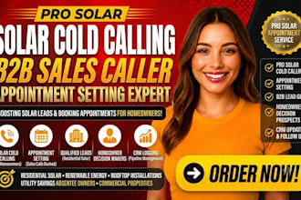 do cold calling, solar sales appointment setting for home owners
