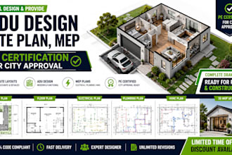 provide site layouts, mep plans, adu, garage conversion and building design