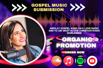 airplay gospel song on k love radio and to 10k most active christian radio wid